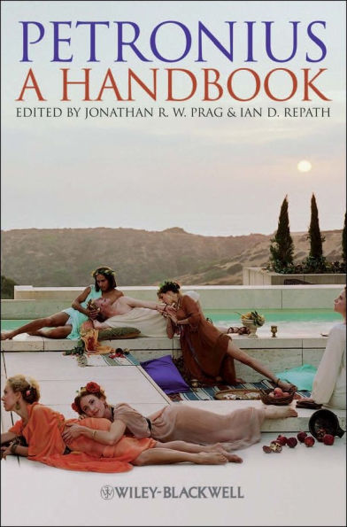 Petronius: A Handbook / Edition 1