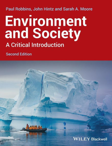 Environment and Society: A Critical Introduction / Edition 2