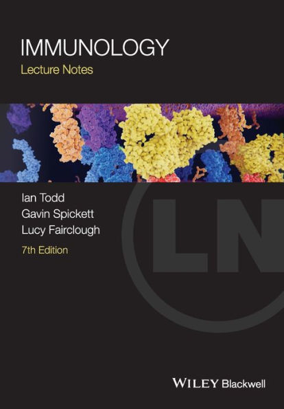 Immunology / Edition 7 by Ian Todd, Gavin P. Spickett, Lucy Fairclough ...