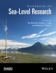 Title: Handbook of Sea-Level Research / Edition 1, Author: Ian Shennan