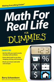 Title: Math For Real Life For Dummies, Author: Barry Schoenborn