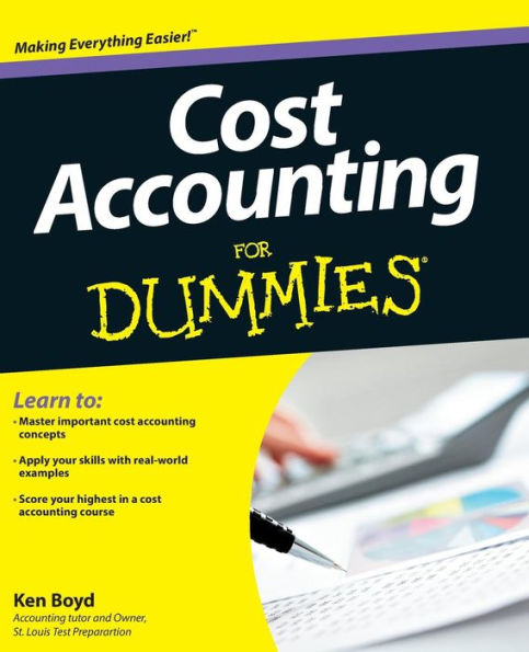 Cost Accounting For Dummies