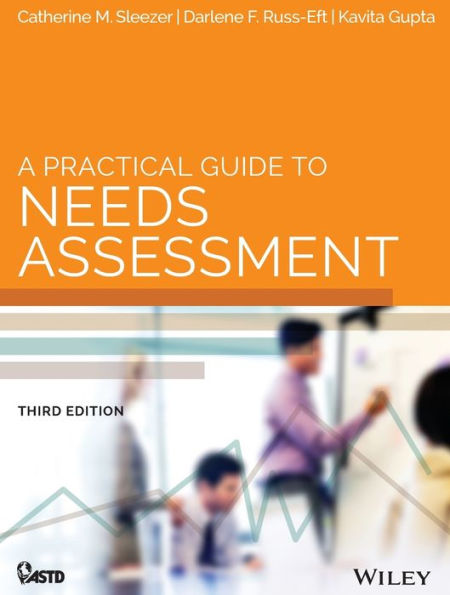 A Practical Guide to Needs Assessment / Edition 3