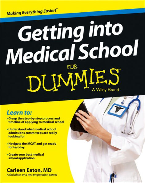 Getting into Medical School For Dummies