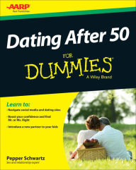 Title: Dating After 50 For Dummies, Author: Pepper Schwartz