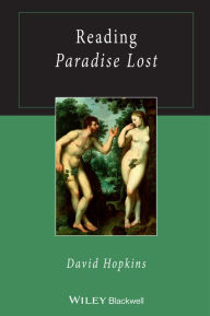 Title: Reading Paradise Lost / Edition 1, Author: David Hopkins