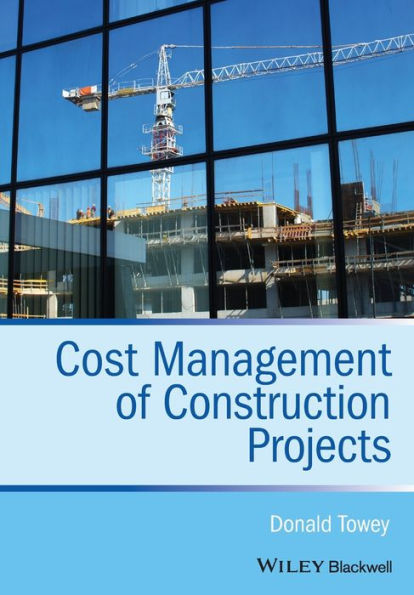 Cost Management of Construction Projects / Edition 1