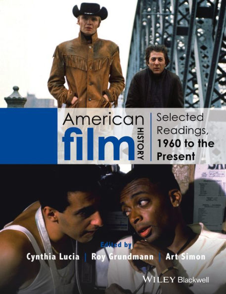 American Film History: Selected Readings, 1960 to the Present / Edition 1