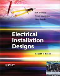 Title: Electrical Installation Designs, Author: Bill Atkinson