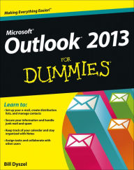 Title: Outlook 2013 For Dummies, Author: Bill Dyszel