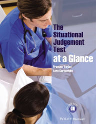 Title: The Situational Judgement Test at a Glance / Edition 1, Author: Frances Varian