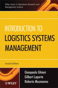 Title: Introduction to Logistics Systems Management, Author: Gianpaolo Ghiani