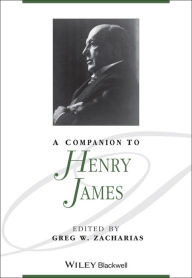 Title: A Companion to Henry James, Author: Greg W. Zacharias