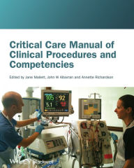 Title: Critical Care Manual of Clinical Procedures and Competencies, Author: Jane Mallett