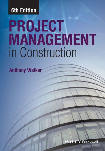 Project Management in Construction / Edition 6