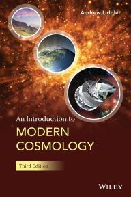 Title: An Introduction to Modern Cosmology / Edition 3, Author: Andrew Liddle