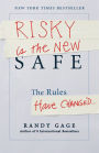 Alternative view 3 of Risky is the New Safe: The Rules Have Changed . . .