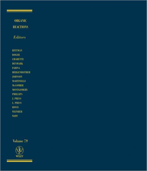 Organic Reactions, Volume 79 / Edition 1