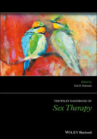 Title: The Wiley Handbook of Sex Therapy, Author: Zoë D. Peterson