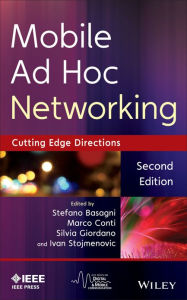 Title: Mobile Ad Hoc Networking: Cutting Edge Directions, Author: Stefano Basagni