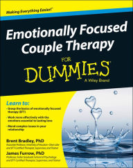 Title: Emotionally Focused Couple Therapy For Dummies, Author: Brent Bradley