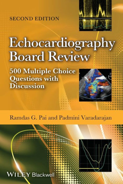 Echocardiography Board Review: 500 Multiple Choice Questions with Discussion / Edition 2