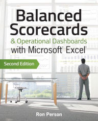 Title: Balanced Scorecards and Operational Dashboards with Microsoft Excel, Author: Ron Person