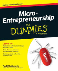 Title: Micro-Entrepreneurship For Dummies, Author: Paul Mladjenovic