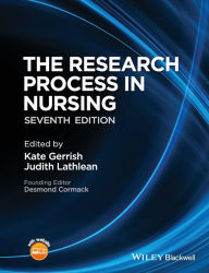 Title: The Research Process in Nursing / Edition 7, Author: Kate Gerrish