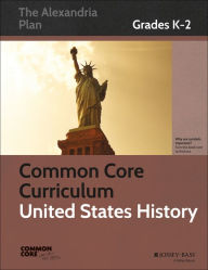 Title: Common Core Curriculum: United States History, Grades K-2 / Edition 1, Author: Great Minds