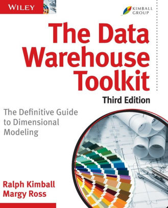 The Data Warehouse Toolkit: The Definitive Guide to Dimensional ...