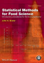 Statistical Methods for Food Science: Introductory Procedures for the Food Practitioner / Edition 2