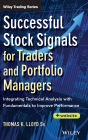Successful Stock Signals for Traders and Portfolio Managers, + Website: Integrating Technical Analysis with Fundamentals to Improve Performance / Edition 1
