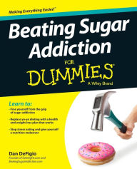 Title: Beating Sugar Addiction For Dummies, Author: Dan DeFigio