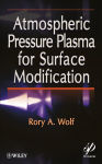Alternative view 1 of Atmospheric Pressure Plasma for Surface Modification