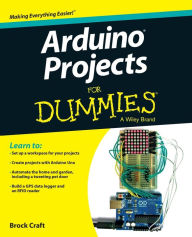 Title: Arduino Projects For Dummies, Author: Brock Craft