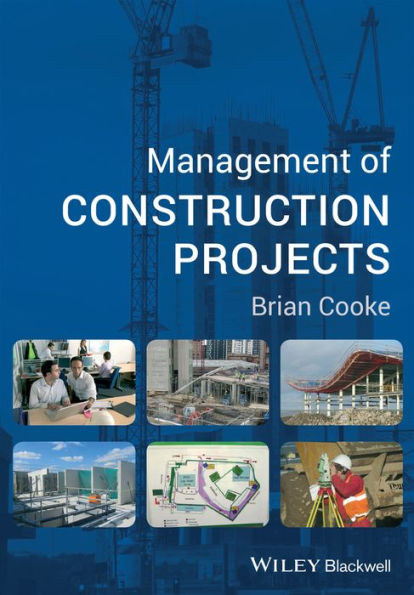 Management of Construction Projects / Edition 1