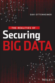 Free ebook download for itouch The Realities of Securing Big Data 9781118559215