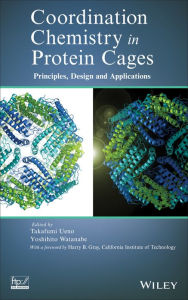 Title: Coordination Chemistry in Protein Cages: Principles, Design, and Applications, Author: Takafumi Ueno