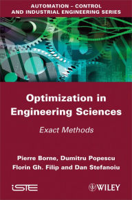 Title: Optimization in Engineering Sciences: Exact Methods, Author: Pierre Borne