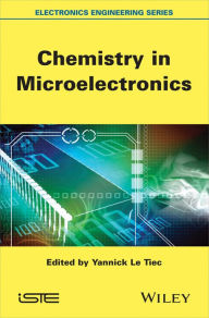 Title: Chemistry in Microelectronics, Author: Yannick Le Tiec