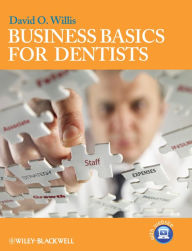 Title: Business Basics for Dentists, Author: David O. Willis