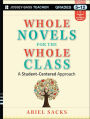 Whole Novels for the Whole Class: A Student-Centered Approach