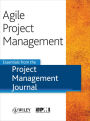 Agile Project Management: Essentials from the Project Management Journal