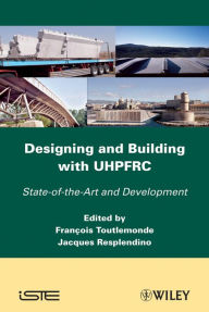 Title: Designing and Building with UHPFRC, Author: Jacques Resplendino