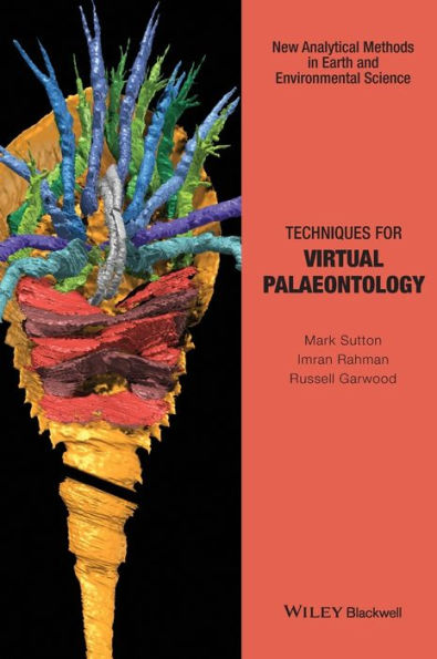 Techniques for Virtual Palaeontology / Edition 1