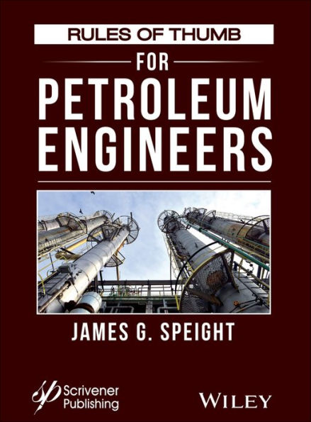 Rules of Thumb for Petroleum Engineers / Edition 1