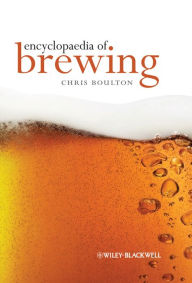 Title: Encyclopaedia of Brewing, Author: Christopher Boulton