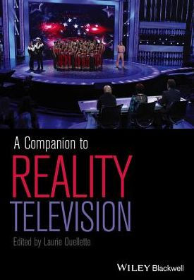 A Companion to Reality Television