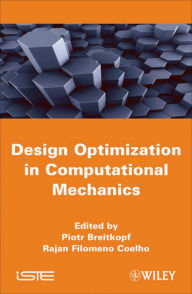 Title: Multidisciplinary Design Optimization in Computational Mechanics, Author: Piotr Breitkopf